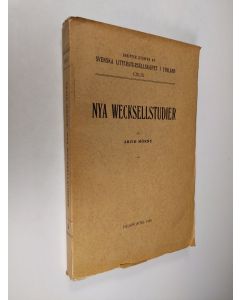 Kirjailijan Arvid Mörne käytetty kirja Nya Wecksellstudier (lukematon)