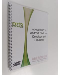 käytetty teos Introduction to android platform development - Lab book