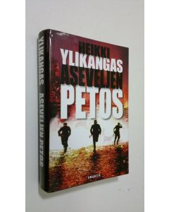 Kirjailijan Heikki Ylikangas käytetty kirja Aseveljen petos