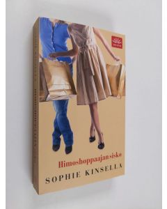 Kirjailijan Sophie Kinsella käytetty kirja Himoshoppaajan sisko