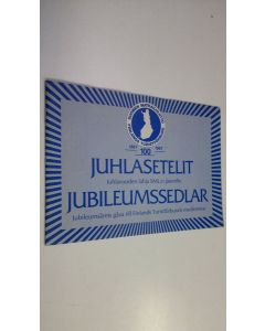 käytetty teos Juhlasetelit - juhlavuoden lahja SML:n jäsenille = Jubileumssedlar - Jubileumsårets gåva till Finlands turistförbunds medlemmar