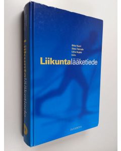 Tekijän Ilkka ym. Vuori  käytetty kirja Liikuntalääketiede