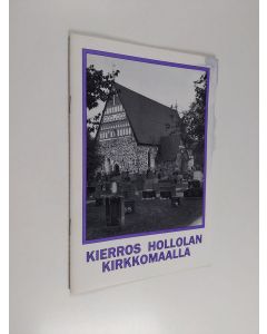 käytetty teos Hollolan kirkko : esineistöä, piirustuksia ja kuvia : näyttelyesite