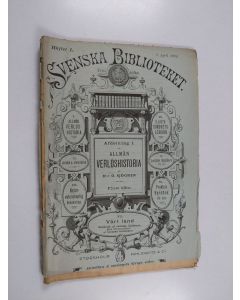 Kirjailijan O. Sjögren käytetty kirja Allmän verldshistoria : Första häftet