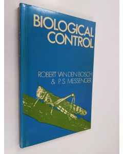 Kirjailijan Robert Van den Bosch käytetty kirja Biological control