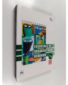 Kirjailijan Robbins Stephen P käytetty kirja Essentials of Organizational Behavior (Eastern Economy Edition)