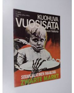 käytetty teos Kuohuva vuosisata - 1900 luvun historia 2/1975