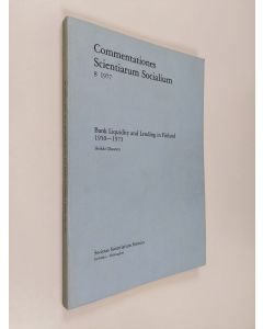 Kirjailijan Heikki Oksanen käytetty kirja Bank Liquidity and Lending in Finland 1950-1973