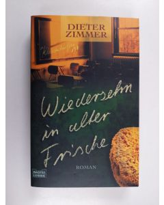 Kirjailijan Dieter Zimmer käytetty kirja Wiedersehn in alter Frische - Roman