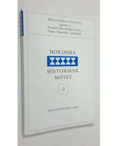 käytetty kirja Nordiska Historikermötet Helsingfors 1967 II. : Plenardebatter, Sektionsmöten