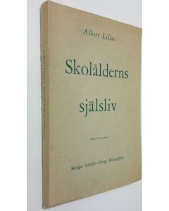 Kirjailijan Albert Lilius käytetty kirja Skolålderns själsliv