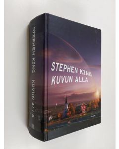 Kirjailijan Stephen King käytetty kirja Kuvun alla