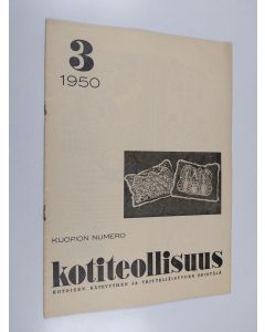 käytetty teos Kotiteollisuus 3/1950