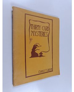 Kirjailijan Charles T. Jordan käytetty teos Thirty Card Mysteries