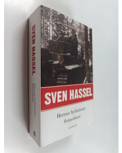 Kirjailijan Sven Hassel käytetty kirja Herran hylkäämät ; Sotaoikeus (yhteisnide)