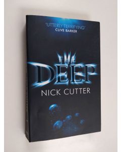 Kirjailijan Nick Cutter käytetty kirja The deep