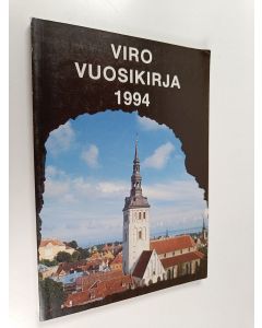 käytetty kirja Viro-vuosikirja 1994 : artikkeleita, tietoja, tilastoja, uutisia