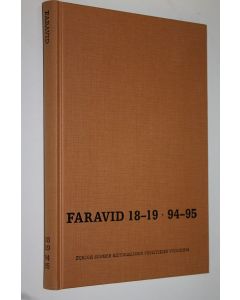 käytetty kirja Faravid 18-19 / 1994-1995 : Pohjois-Suomen historiallisen yhdistyksen vuosikirja