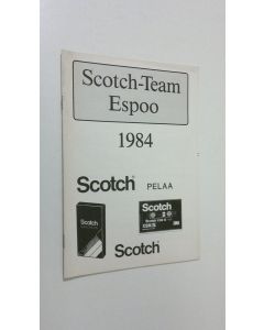 käytetty teos Scotch-Team Espoo 1984