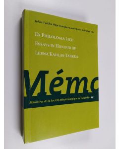 käytetty kirja Ex Philologia Lux : essays in honour of Leena Kahlas-Tarkka