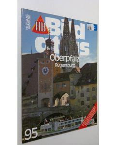 käytetty kirja Bild atlas - nr. 95 : Oberpfalz - Regensburg
