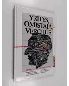 Kirjailijan Raimo Immonen & Yrjö Lehtonen käytetty kirja Yritys, omistaja ja verotus