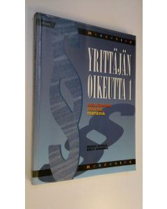 Kirjailijan Heikki Kivelä käytetty kirja Yrittäjän oikeutta 1, Asiakirjoja, ohjeita, tehtäviä