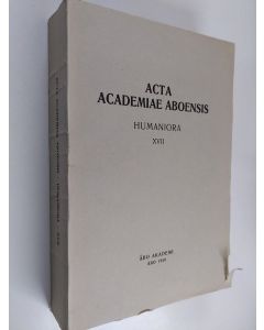 käytetty kirja Acta acadeamiae aboensis humaniora 17