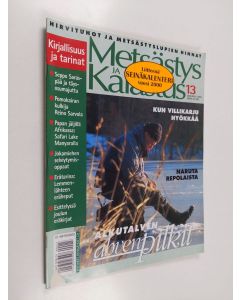 käytetty teos Metsästys ja Kalastus 13/1999