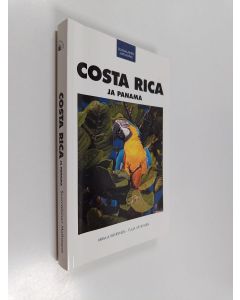 Kirjailijan Mika A. Väyrynen uusi kirja Costa Rica ja Panama (UUDENVEROINEN)