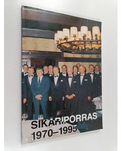 käytetty kirja Sikariporras ry 1970 - 1995