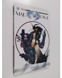 Kirjailijan Kenneth Rocafort & Paul Dini käytetty kirja Madame Mirage