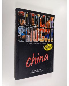 Kirjailijan Kevin Sinclair & Iris Wong Po-Yee käytetty kirja Culture Shock! China