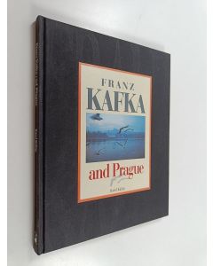 Kirjailijan Franz Kafka käytetty kirja Franz Kafka and Prague