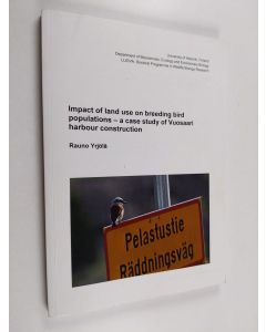 käytetty kirja Impact of land use on breeding bird populations - a case study of Vuosaari harbour construction