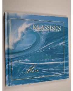 käytetty kirja Klassisen musiikin helmet : Meri (kirja+cd)