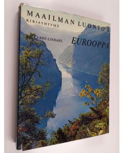 Kirjailijan Kai Curry-Lindahl käytetty kirja Maailman luonto 1 : Eurooppa
