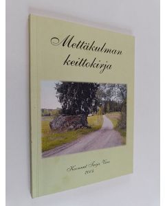 käytetty kirja Mettäkulman keittokirja