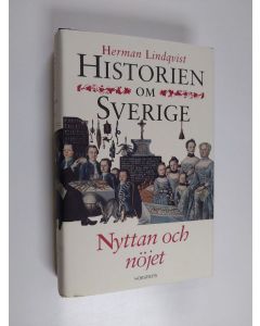 Kirjailijan Herman Lindqvist käytetty kirja Historien om Sverige : Nyttan och nöjet