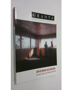 käytetty kirja Granta 72 : Overrechers - a new story by Richard Ford