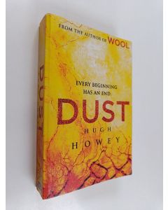 Kirjailijan Hugh Howey käytetty kirja Dust