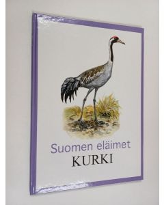 käytetty kirja Suomen eläimet : Kurki