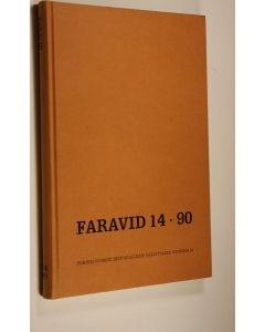käytetty kirja Faravid 14/90 : Pohjois-Suomen historiallisen yhdistyksen vuosikirja