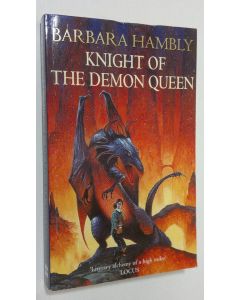 Kirjailijan Barbara Hambly käytetty kirja Knight of the Demon Queen