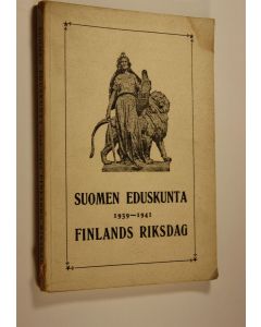 käytetty kirja Suomen eduskunta 1939-1941