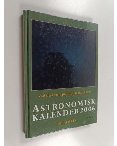 käytetty kirja Astronomisk kalender - vad du kan se på himlen under året. 2006