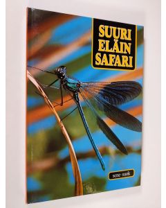 käytetty kirja Suuri eläinsafari : Sene-Suok