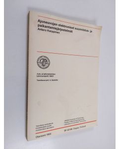 Kirjailijan Antero Karppinen käytetty kirja Ajoneuvojen elektroniset suunnistus- ja paikantamisjärjestelmät