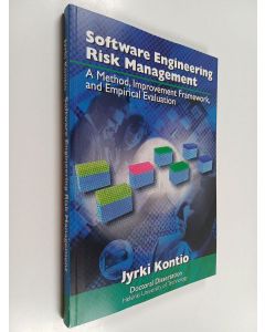 Kirjailijan Jyrki Kontio käytetty kirja Software Engineering Risk Management - A Method, Improvement Framework, and Empirical Evaluation