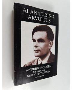 Kirjailijan Andrew Hodges käytetty kirja Alan Turing, arvoitus